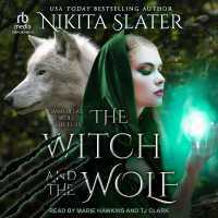 The Witch and the Wolf (Immortal Wolf Shifters)