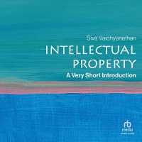 Intellectual Property : A Very Short Introduction (Very Short Introductions) 2nd Ed. Edition