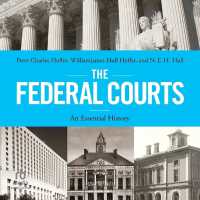 The Federal Courts : An Essential History