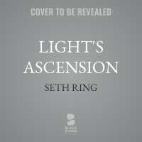 Light's Ascension : A Fantasy Litrpg Adventure (Exlian Syndrome)