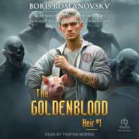 The Goldenblood Heir : Book 1