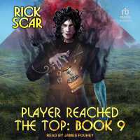 Player Reached the Top : Book 9