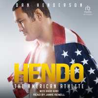 Hendo : The American Athlete