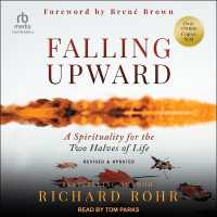 Falling Upward : A Spirituality for the Two Halves of Life
