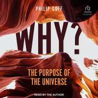 Why? the Purpose of the Universe