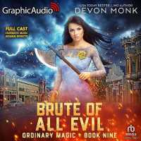 Brute of All Evil [Dramatized Adaptation] : Ordinary Magic 9 (Ordinary Magic) （Adapted）