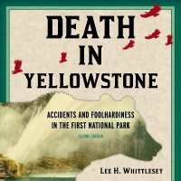 Death in Yellowstone : Accidents and Foolhardiness in the First National Park
