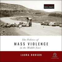 The Politics of Mass Violence in the Middle East : (Zones of Violence)