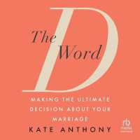 The D Word : Making the Ultimate Decision about Your Marriage