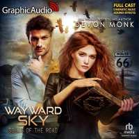 Wayward Sky [Dramatized Adaptation] : Souls of the Road 3 (Souls of the Road) （Adapted）