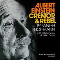 Albert Einstein : Creator & Rebel
