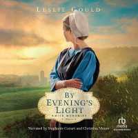 By Evening's Light (Amish Memories)