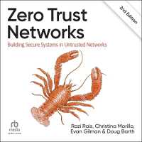 Zero Trust Networks : Building Secure Systems in Untrusted Network (2nd Edition)
