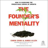 The Founder's Mentality : How to Overcome the Predictable Crises of Growth