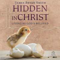 Hidden in Christ : Living as God's Beloved (Apprentice Resources)