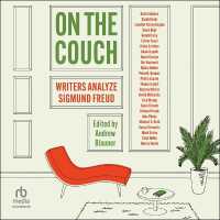 On the Couch : Writers Analyze Sigmund Freud