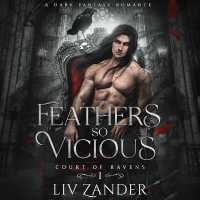 Feathers So Vicious (Court of Ravens)