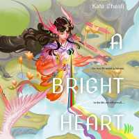 A Bright Heart (A Bright Heart)