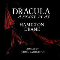 Dracula : A Full Cast Audio Drama