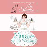Murder at the Weddings (A Rosa Reed Mystery)
