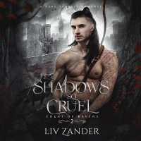 Shadows So Cruel (Court of Ravens)