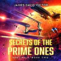 Secrets of the Prime Ones (Sentinels)