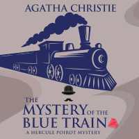 The Mystery of the Blue Train (Hercule Poirot Mysteries)