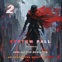System Fall Volume 2 (System Fall)