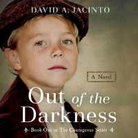 Out of the Darkness (Courageous)