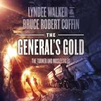 The General's Gold (Turner and Mosley Files)
