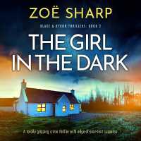 The Girl in the Dark (Blake and Byron Thrillers)