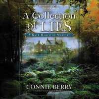 A Collection of Lies (Kate Hamilton Mysteries)