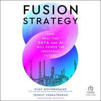 Fusion Strategy : How Real-Time Data and AI Will Power the Industrial Future