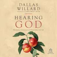 Hearing God : Developing a Conversational Relationship with God
