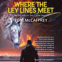 Where the Ley Lines Meet : Final Chapter to the Claire Saga