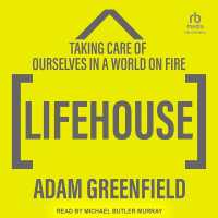 Lifehouse : Taking Care of Ourselves in a World on Fire