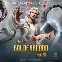The Goldenblood Heir : Book 3