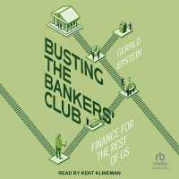 Busting the Bankers' Club : Finance for the Rest of Us