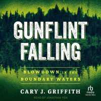 Gunflint Falling : Blowdown in the Boundary Waters