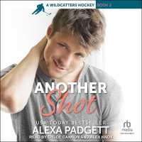 Another Shot : A Wildcatters Hockey Book (Wildcatters Hockey)