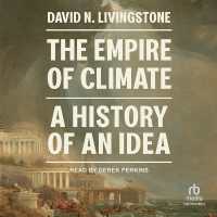The Empire of Climate : A History of an Idea
