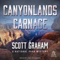 Canyonlands Carnage : A National Park Mystery