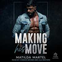 Making His Move (Good with His Hands)