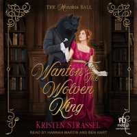 Wanton for the Wolven King (Monsters Ball)