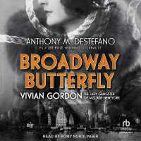 Broadway Butterfly : Vivian Gordon, the Lady Gangster of Jazz Age New York