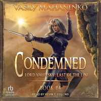 Condemned: Book 4 : Lord Valevsky Book #4