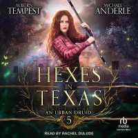 Hexes in Texas (Case Files of an Urban Druid)