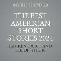 The Best American Short Stories 2024 (Best American)
