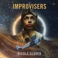 The Improvisers : A Murder and Magic Novel