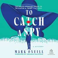 To Catch a Spy : A Mystery
